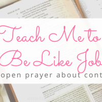 Open Prayer - Teach Me To Be Like Job